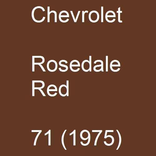 Chevrolet, Rosedale Red, 71 (1975).